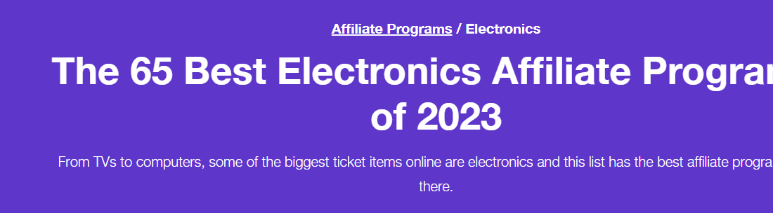 The 65 Best Electronics Affiliate Programs of 2023